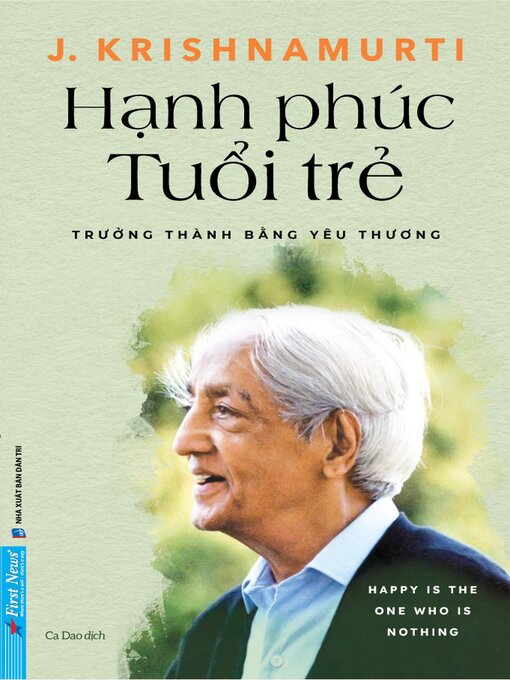 Title details for Hạnh Phúc Tuổi Trẻ by J. Krishnamurti - Available